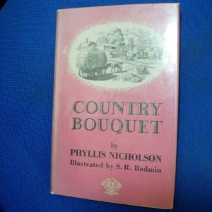 Country Bouquet By Phyllis Nicholson