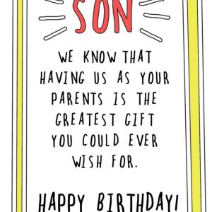 Go La La Funny Son. Having Us As Parents Is The Greatest Gift You Could Ever Wish For Birthday Card