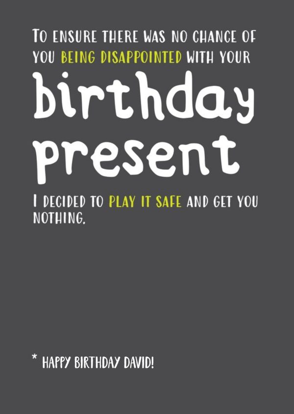 Moonpig No Birthday Gift To Play It Safe Personalised Text Card