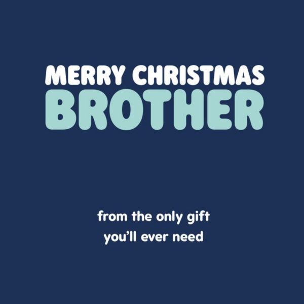 Moonpig Typographical Merry Christmas Brother From The Only Gift Youll Ever Need