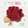 Moonpig Uddle With Love To My Wife Illustrated Teddy With Bouquet Of Roses Birthday Card