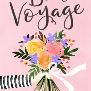 Okey Dokey Design Illustration Of A Bouquet Of Flowers On A Pink Background Bon Voyage Card