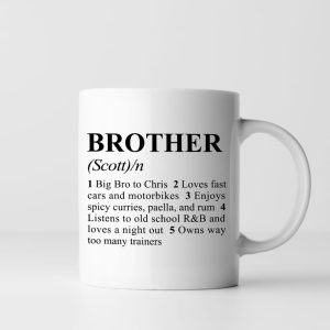 Personalised Definition Brother Mug - Personalised Gifts - Makes A Great Gift For Brothers