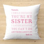 Personalised Sister Smile Cushion - White And Pink Cotton - A Thoughtful Gift For Your Sister's Birthday, Christmas, Or A Special Occasion
