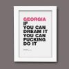 Personalised Swearing Motivational Prints - A4 - If You Can Dream It You Can Fucking Do It) - Each Time They Feel Down, They Can Look At Your Gift