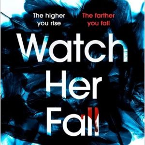 Watch Her Fall
